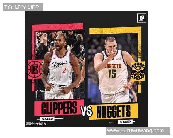 掘金与快船精彩对决视频回顾NBA赛场巅峰对决不容错过